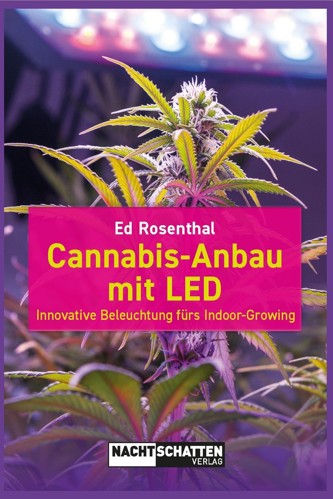 Cannabis-Anbau mit LED von Ed Rosenthal